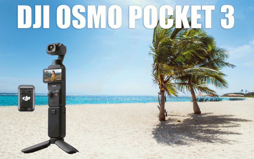 DJI Osmo Pocket 3 for content creators